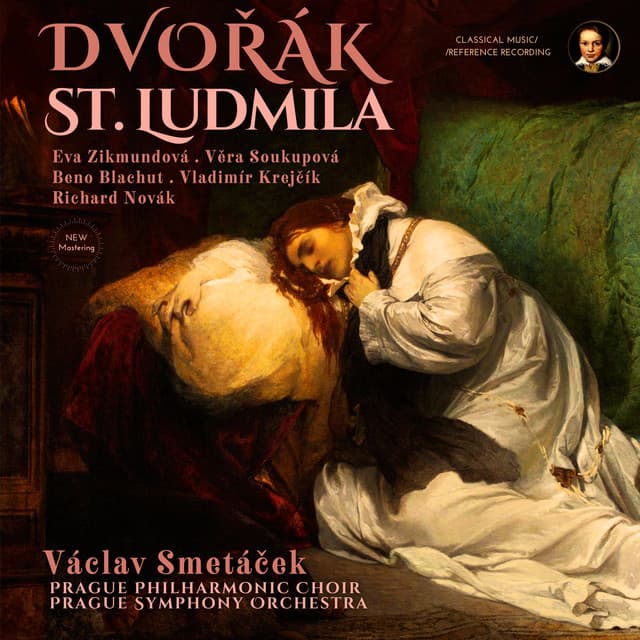 Dvořák: Saint Ludmila, Op. 71 by Václav Smetáček (2023 Remastered, Prague 1963) cover art