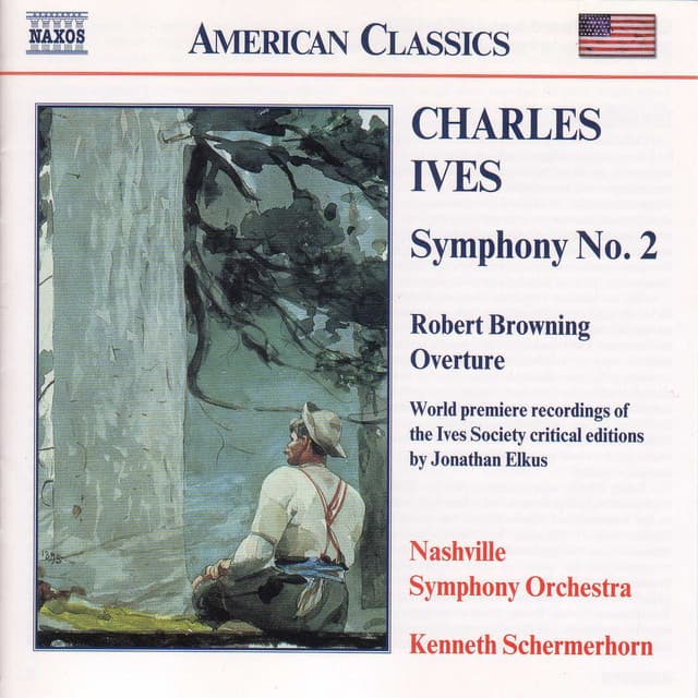 Ives: Symphony No. 2 / Robert Browning Overture cover art
