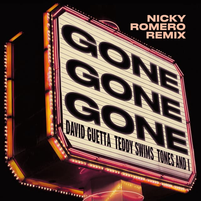Gone Gone Gone (feat. Teddy Swims) [Nicky Romero Remix] cover art