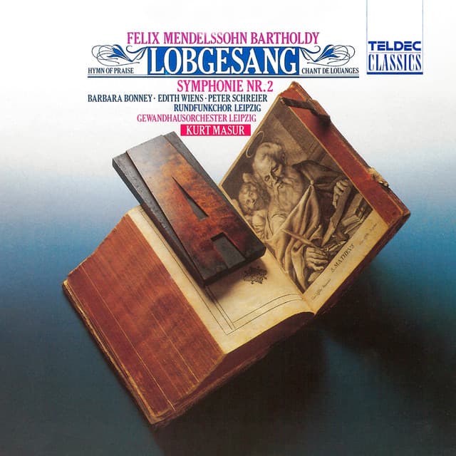 Mendelssohn: Symphony No. 2 in B-Flat Major, Op. 52, MWV A18 "Lobgesang": II. (a) Allegro maestoso. "Alles, was Odem hat, lobe den Herrn!" cover art