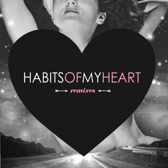 Habits of My Heart (Remixes) cover art