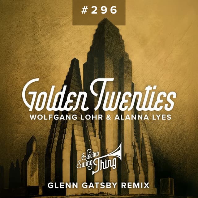 Golden Twenties - Glenn Gatsby Remix cover art