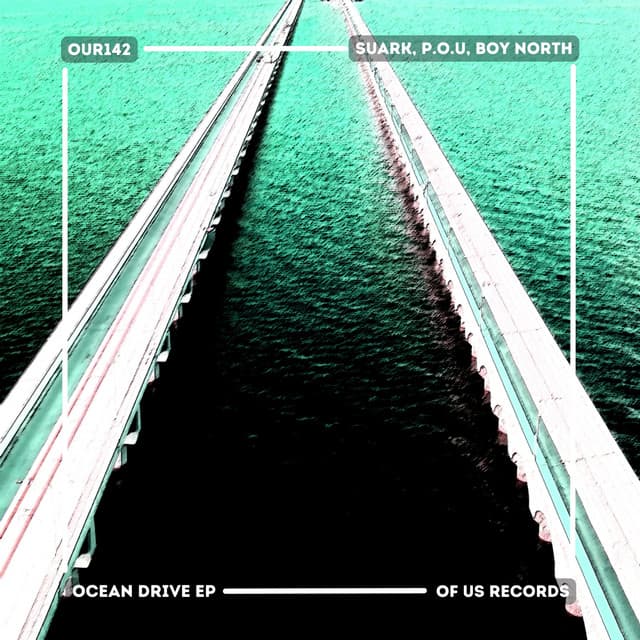 Ocean Drive - Suark x P.O.U x Boy North Original Edit cover art