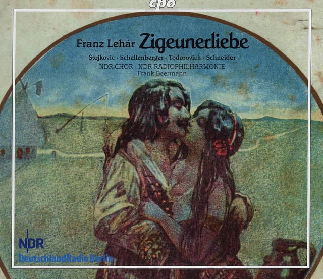 Zigeunerliebe, Act II: Scene and Song. Kutya lanczos (Zorika, Jozsi, Milhaly) cover art