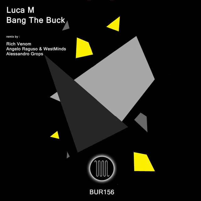Bang The Buck - Alessandro Grops Remix cover art
