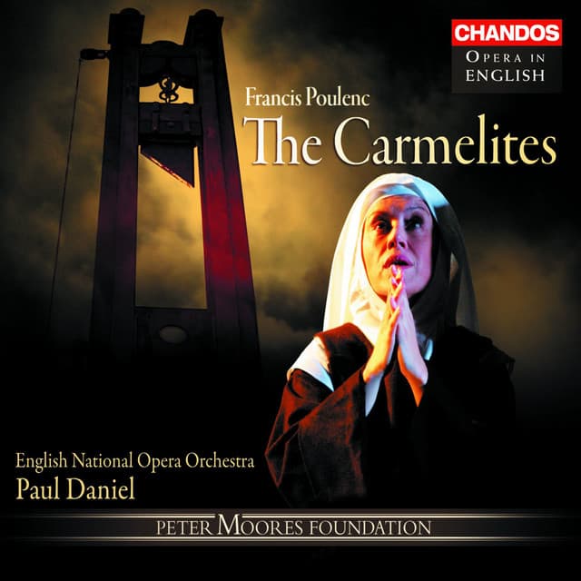 The Carmelites, FP 159, Act I Scene 1: Where is Blanche? (Chevalier de la Force, Marquis de la Force) cover art