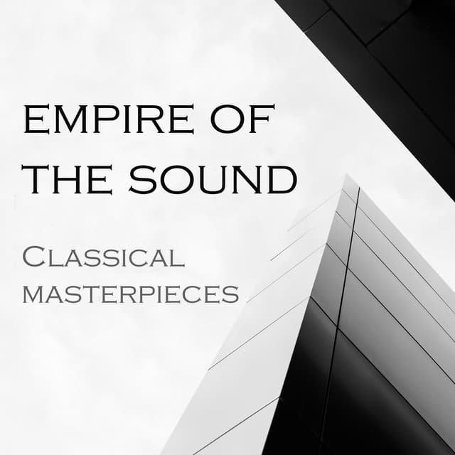 "Empire of Sound - Classical Masterpieces" cover art