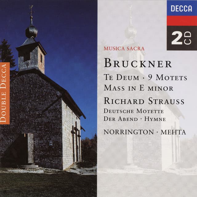 Bruckner: Te Deum; Mass No. 2; Motets cover art