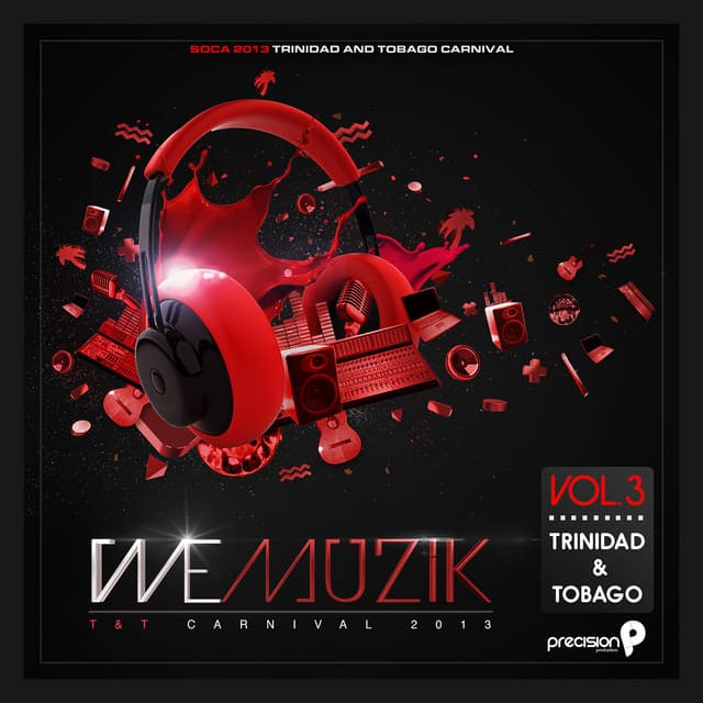 We Muzik (Soca 2013 Trinidad and Tobago Carnival, Vol. 3) [Updated Version] cover art