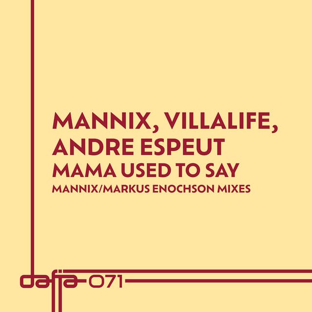 Mama Used to Say - Markus Enochson Remix cover art