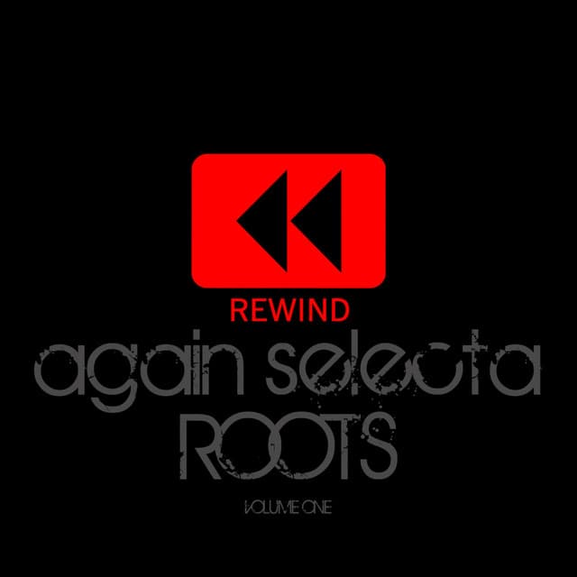 Rewind Again Selecta Roots, Vol. 1 cover art