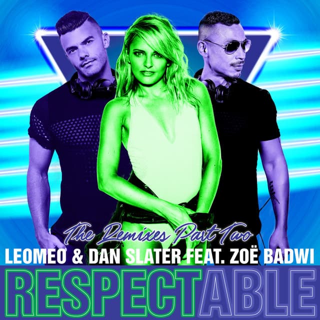 Respectable (feat. Zoë Badwi) [Juanjo Martin Remix] cover art