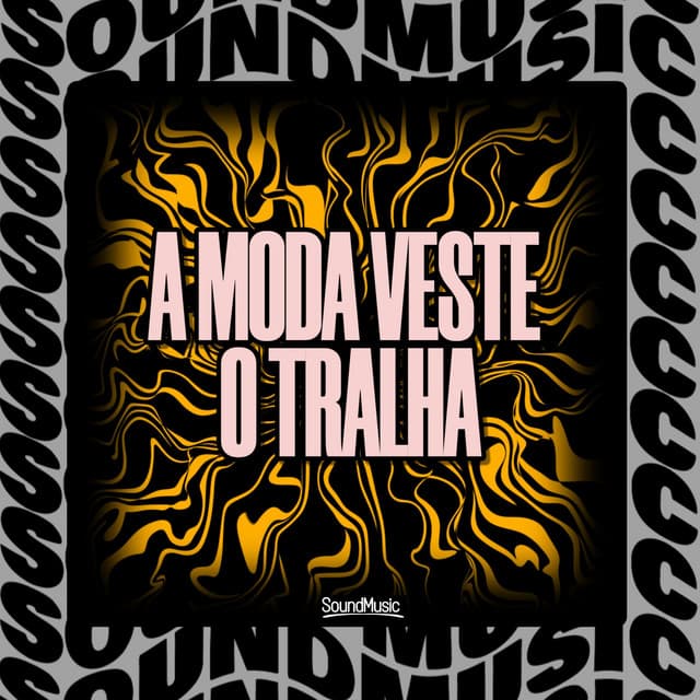 A MODA VESTE O TRALHA - - SLOWED cover art