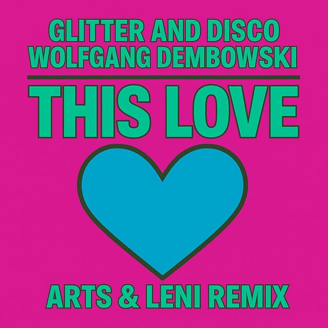 This Love (Arts & Leni Remix) cover art