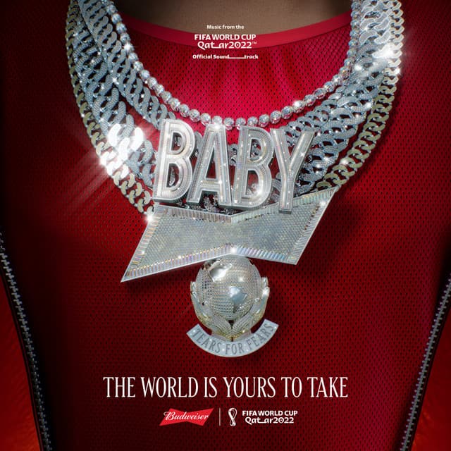 The World Is Yours To Take - Budweiser Anthem Of The FIFA World Cup 2022 cover art
