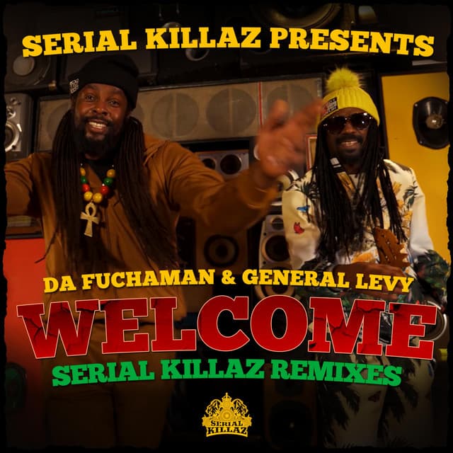 Welcome (Serial Killaz Remix) cover art