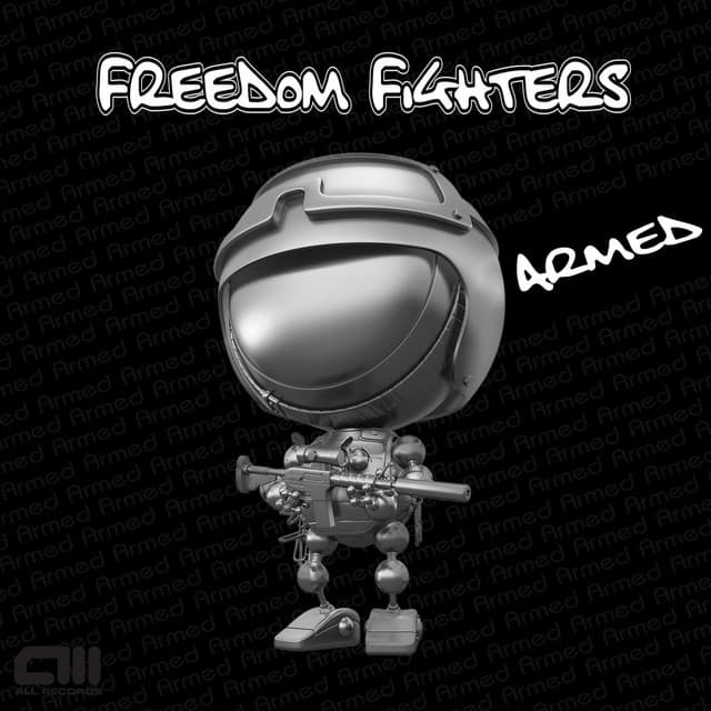 Dimethyltryptamine - Freedom Fighters cover art