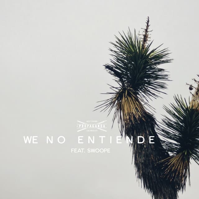 We No Entiende (feat. Swoope) cover art