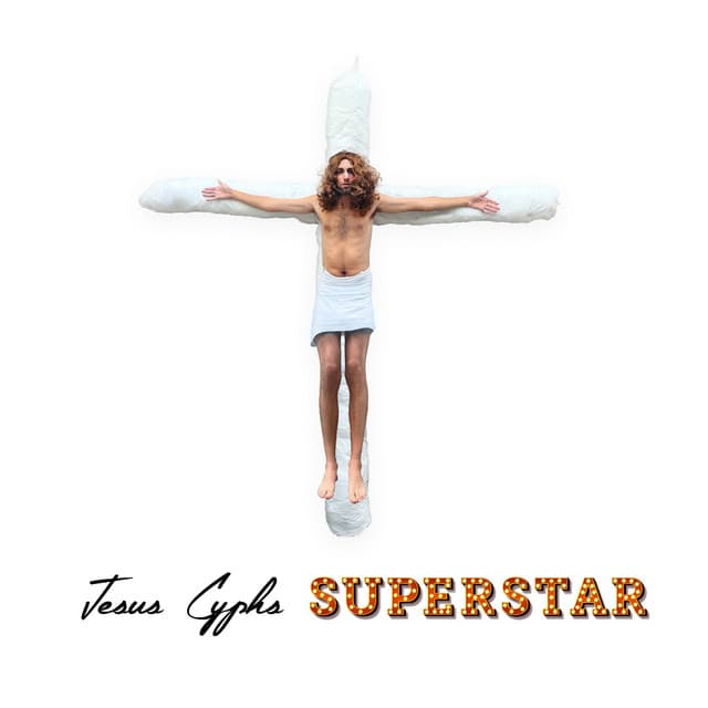 Jesus Cyphs Superstar cover art