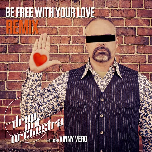Be Free with Your Love (feat. Vinny Vero) - Opolopo Dub cover art