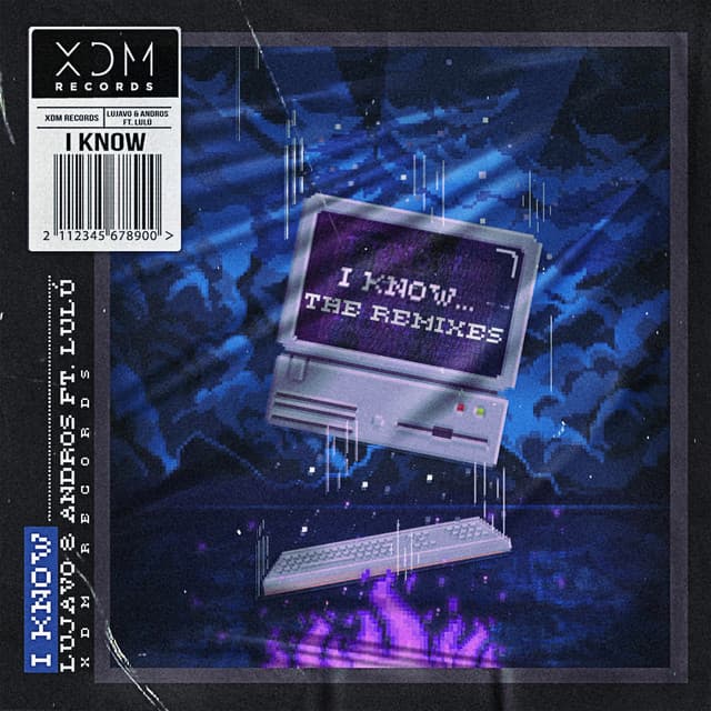 I Know - Erick T Remix cover art