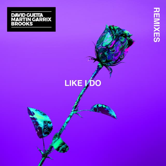 Like I Do (Remixes; Soonvibes Contest) cover art