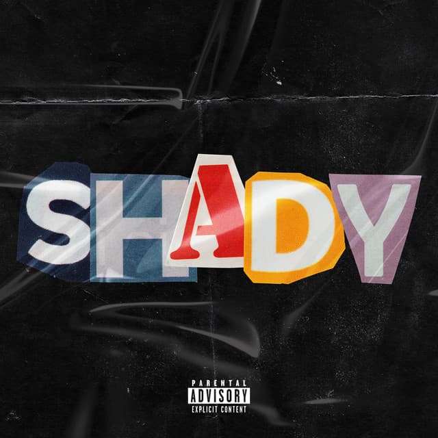 Shady (feat. Rayven Justice & Joe Moses) cover art