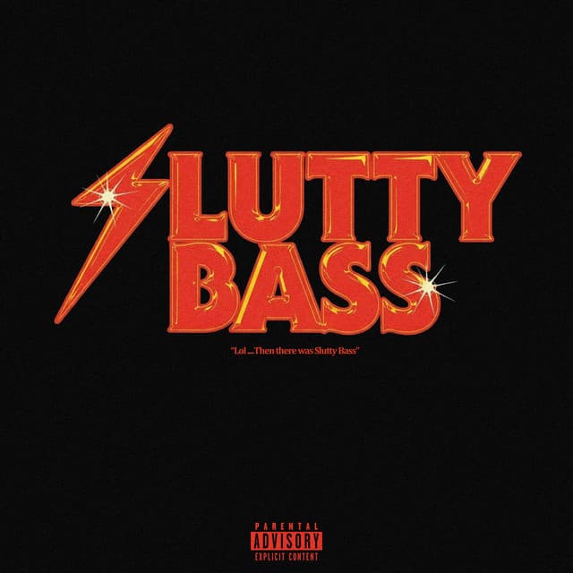 LOL : SLUTTY BASS cover art