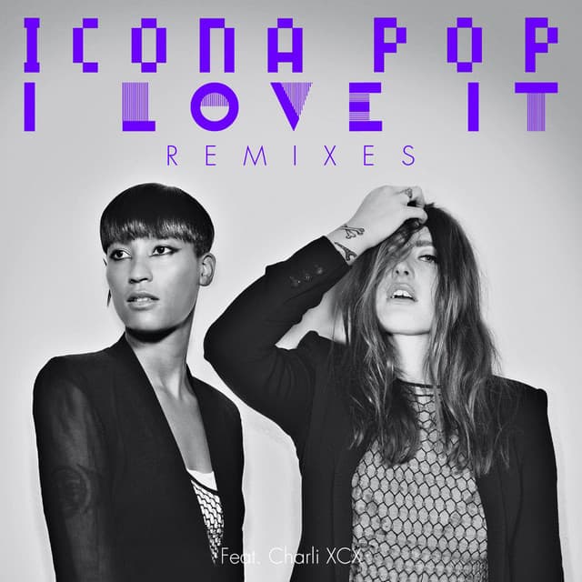 I Love It (feat. Charli XCX) - Cobra Starship Remix; Radio Edit cover art
