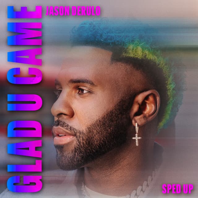 Glad U Came cover art