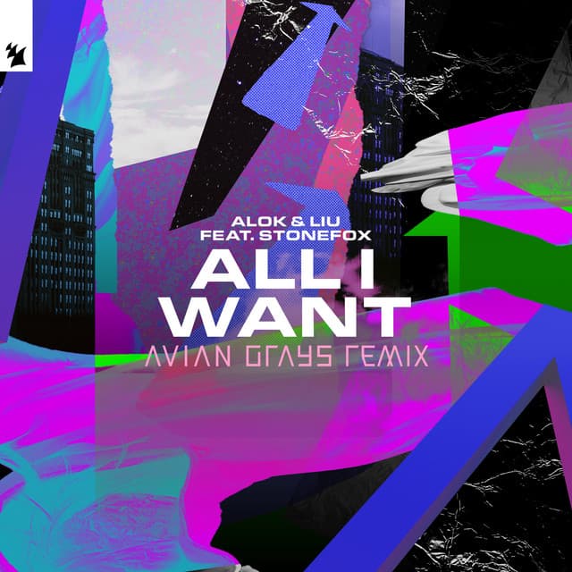 All I Want - AVIAN GRAYS Remix cover art