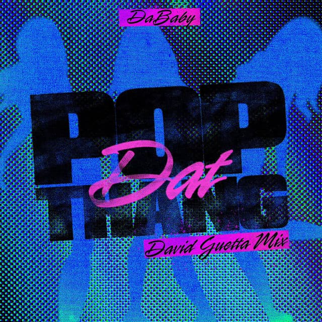 POP DAT THANG (David Guetta Mix) cover art