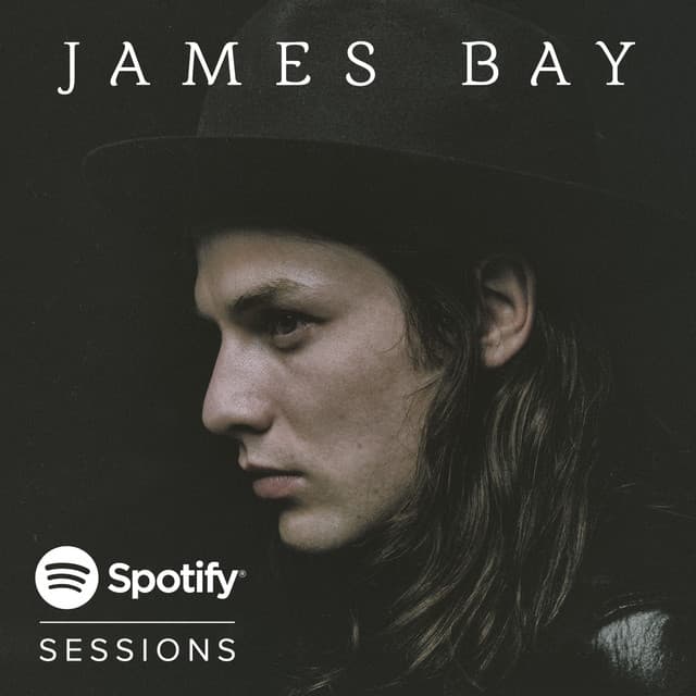 James Bay Spotify Session 2015 cover art