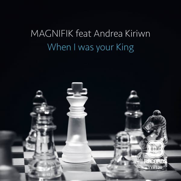 When I Was Your King (feat. Andrea Kirwin) - Yasumo Remix cover art