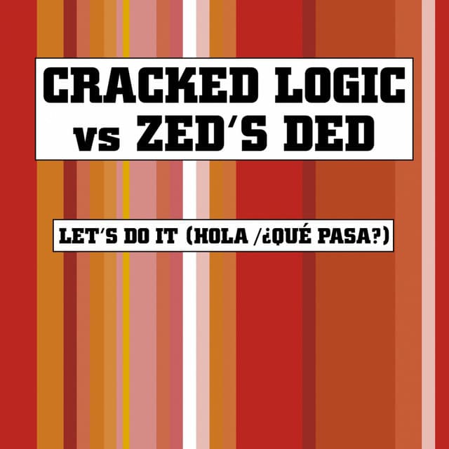 Let's Do It (Hola / ¿Qué Pasa?) - Logic's Laugh cover art