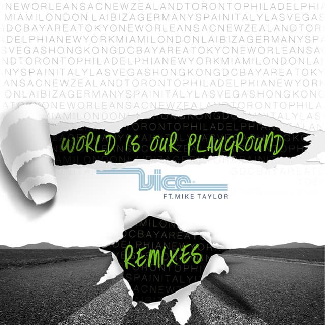 World Is Our Playground (feat. Mike Taylor) - Milo & Otis Remix cover art