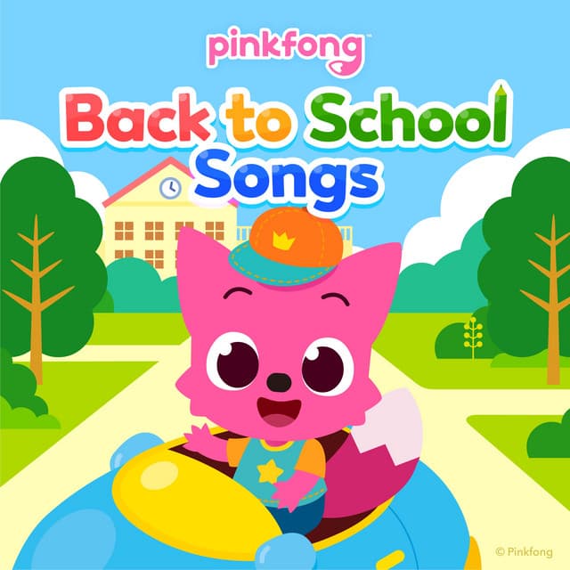 Pinkfong Back to School Songs cover art