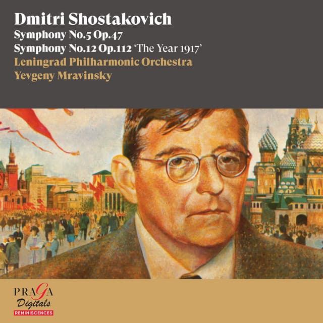 Dmitri Shostakovich: Symphonies No. 5 & No. 12 "The Year 1917" cover art