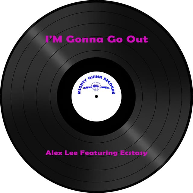 I'M Gonna Go Out - Rapping Groove cover art