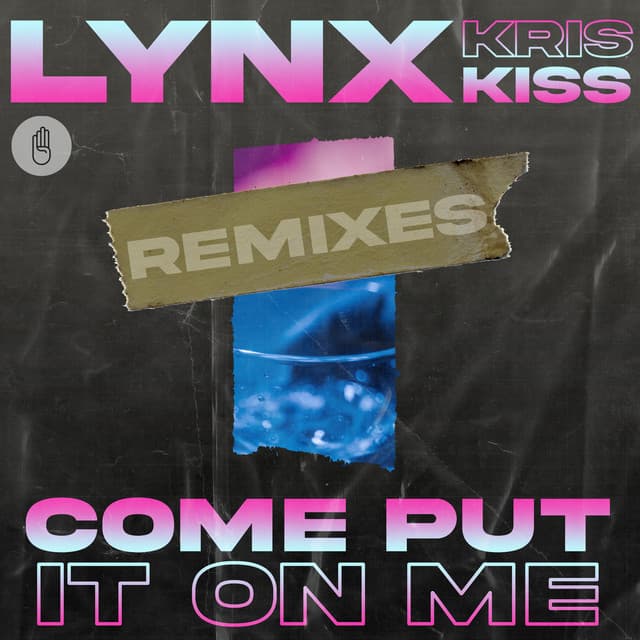 Come Put It On Me (feat. Kris Kiss) - Average Music Guys Remix cover art