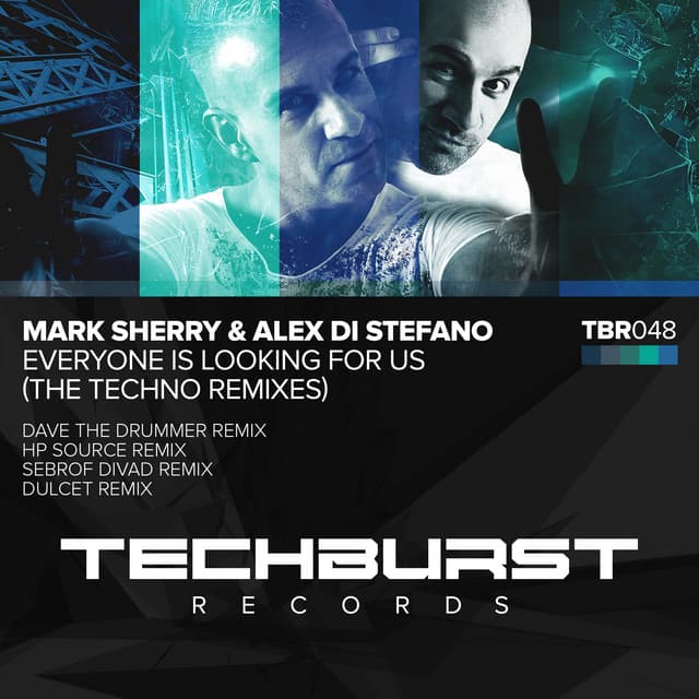 Everyone Is Looking for Us (The Techno Remixes) cover art