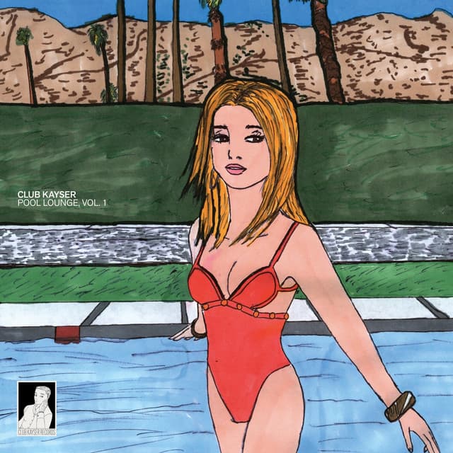 Club Kayser Pool Lounge, Vol. 1 cover art