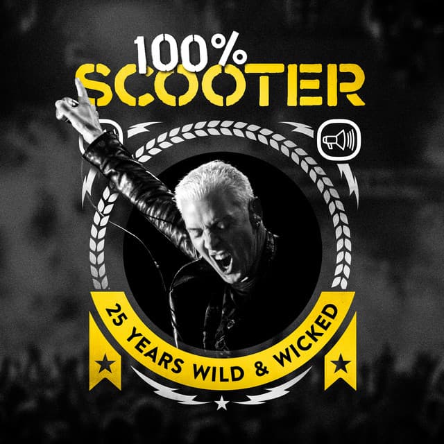 100% Scooter (25 Years Wild & Wicked) cover art