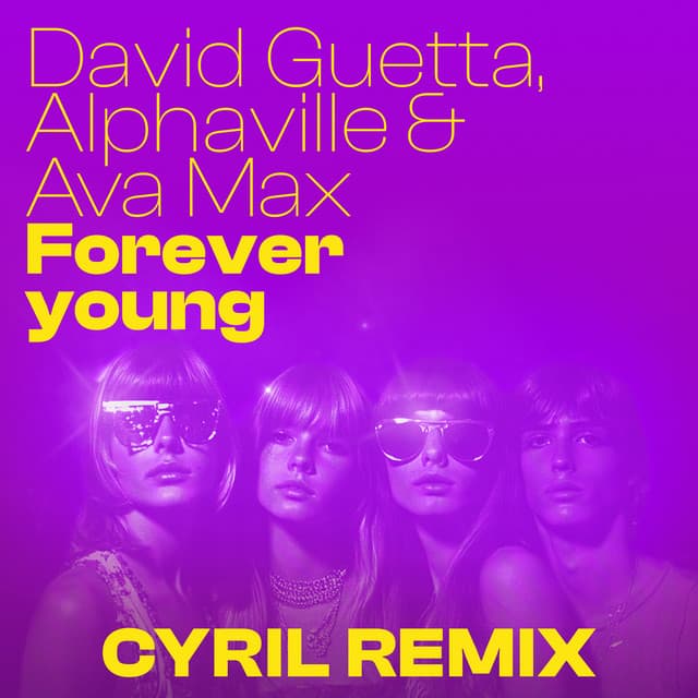 Forever Young (feat. Ava Max) - CYRIL Remix cover art