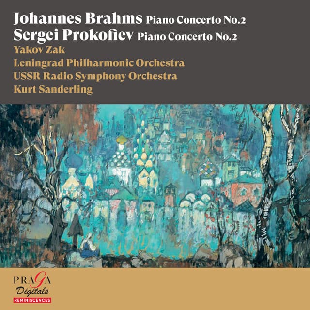 Johannes Brahms: Piano Concerto No. 2 - Sergei Prokofiev: Piano Concerto No. 2 cover art