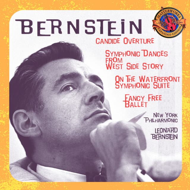 Bernstein: Candide Overture & Symphonic Dances from West Side Story; Symphonic Suite from the Film On The Waterfront & Fancy Free Ballet cover art