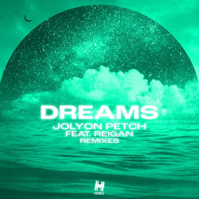 Dreams - Holmes John Remix cover art