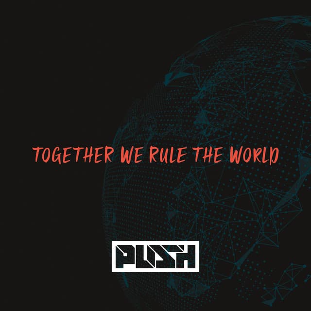 Together We Rule The World - Radio Edit cover art