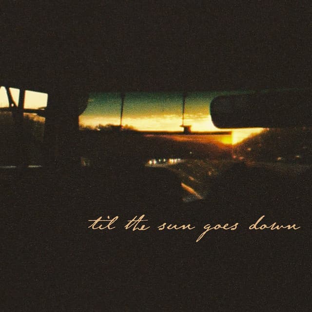 Til The Sun Goes Down cover art