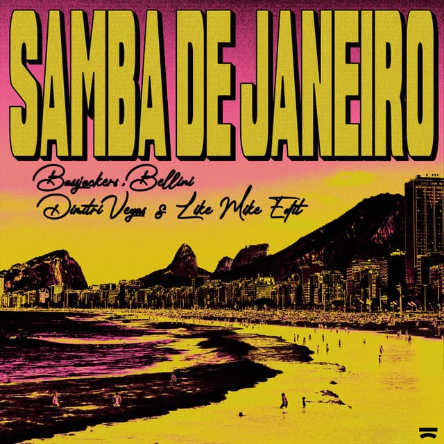 Samba De Janeiro - Dimitri Vegas & Like Mike Edit cover art